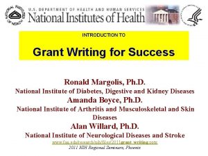 INTRODUCTION TO Grant Writing for Success Ronald Margolis
