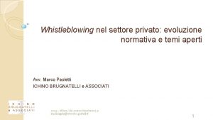 Whistleblowing nel settore privato evoluzione normativa e temi