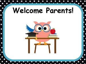 Welcome Parents Meet the Teacher Mrs Natalia Melguizo