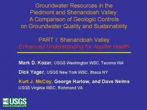 Groundwater Resources in the Piedmont and Shenandoah Valley