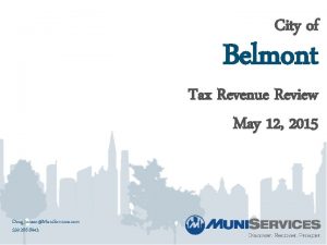 City of Belmont Tax Revenue Review May 12