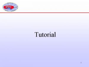 Tutorial 1 Solution Process This tutorial is documented