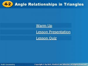 4 2 Angle Relationshipsinin Triangles Warm Up Lesson