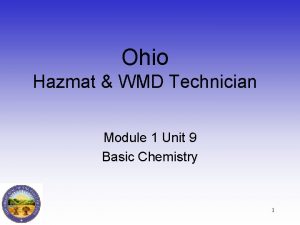 Ohio Hazmat WMD Technician Module 1 Unit 9