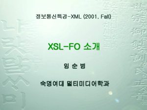 XSLFO Formatting Object fo xxx XSL element 18