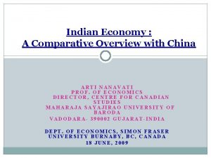 Indian Economy A Comparative Overview with China ARTI