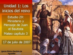 Unidad 1 Los inicios del reino Estudio 29