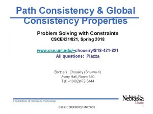 Path Consistency Global Consistency Properties Problem Solving with