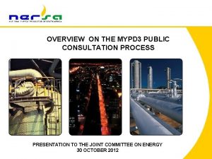 OVERVIEW ON THE MYPD 3 PUBLIC CONSULTATION PROCESS