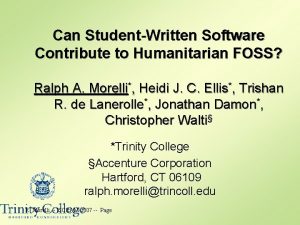 Can StudentWritten Software Contribute to Humanitarian FOSS Ralph