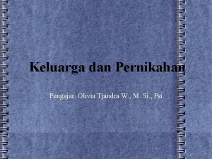 Keluarga dan Pernikahan Pengajar Olivia Tjandra W M