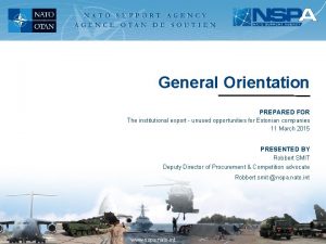 General Orientation PREPARED FOR The institutional export unused