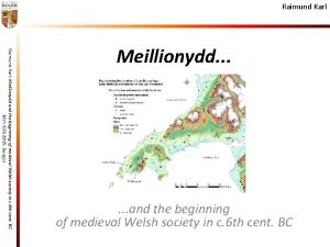 Raimund Karl and the beginning of medieval Welsh