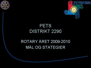PETS DISTRIKT 2290 ROTARY RET 2009 2010 ML