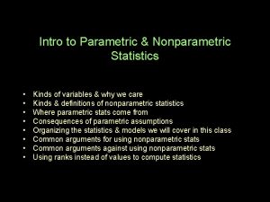Intro to Parametric Nonparametric Statistics Kinds of variables