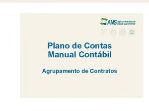 Plano de Contas Manual Contbil Agrupamento de Contratos
