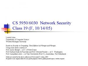 CS 59506030 Network Security Class 19 F 101405
