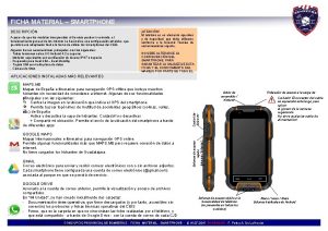 FICHA MATERIAL SMARTPHONE Algunas de sus caractersticas principales