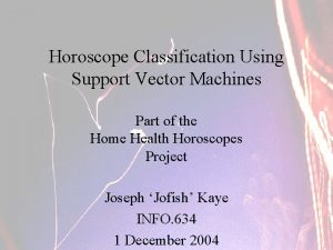 Horoscope Classification Using Support Vector Machines Part of