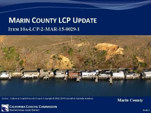 MARIN COUNTY LCP UPDATE ITEM 10 ALCP2 MAR15