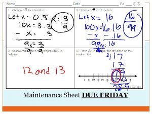 Maintenance Sheet DUE FRIDAY I can graph proportional