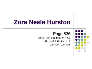 Zora Neale Hurston Page 836 CCRS Rl 11