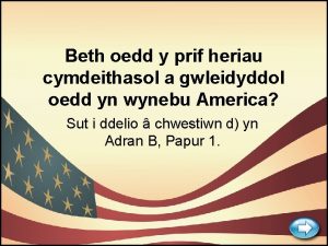 Beth oedd y prif heriau cymdeithasol a gwleidyddol