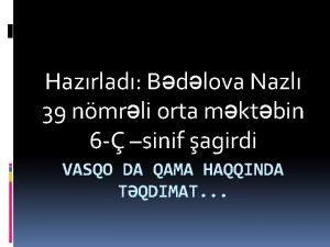 Hazrlad Bdlova Nazl 39 nmrli orta mktbin 6