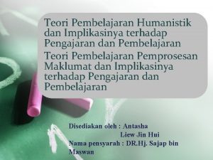 Teori Pembelajaran Humanistik dan Implikasinya terhadap Pengajaran dan