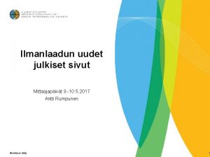 Ilmanlaadun uudet julkiset sivut Mittaajapivt 9 10 5