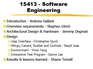 15413 Software Engineering z Introduction Andrew Gallant z