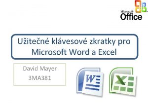 Uiten klvesov zkratky pro Microsoft Word a Excel