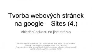 Tvorba webovch strnek na google Sites 4 Vkldn
