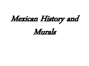 Mexican History and Murals Aztec Society 1345 1521