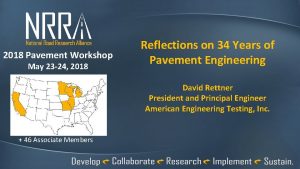 2018 Pavement Workshop May 23 24 2018 Reflections