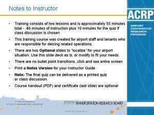 Notes to Instructor Training consists of two lessons