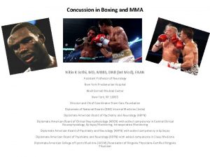 Concussion in Boxing and MMA Nitin K Sethi