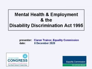 Mental Health Employment the Disability Discrimination Act 1995