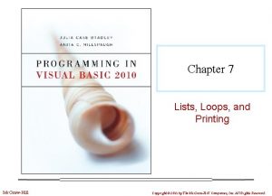 Chapter 7 Lists Loops and Printing Mc GrawHill