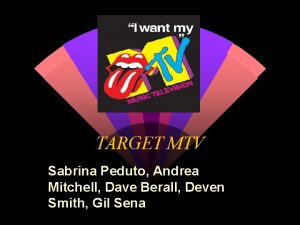 TARGET MTV Sabrina Peduto Andrea Mitchell Dave Berall