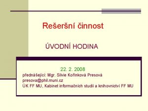 Reern innost VODN HODINA 22 2 2008 pednejc