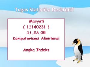 Tugas Statistika Deskriptif Indeks Relatif Harga Beras Bali