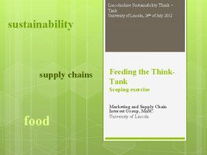 Lincolnshire Sustainability Think Tank sustainability supply chains University