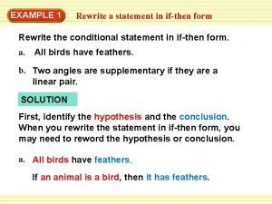 WarmUp 1 Exercises EXAMPLE Rewrite a statement in