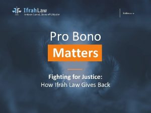 Pro Bono Matters Fighting for Justice How Ifrah