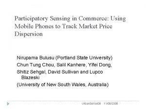 Participatory Sensing in Commerce Using Mobile Phones to