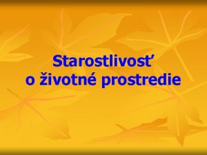 Starostlivos o ivotn prostredie n n udstvo had