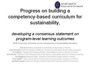 Progress on building a competencybased curriculum for sustainability