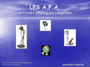 LES A P A activits physiques adaptes Service