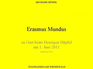 HEURIGER HPFEL Erasmus Mundus zu Gast beim Heurigen